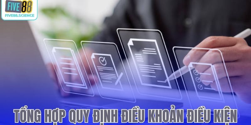 Điều Kiện Và Điều Khoản - Quy Tắc Vận Hành Chính Tại Five88 - playmoro88